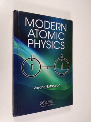Vasant Natarajan : Modern Atomic Physics