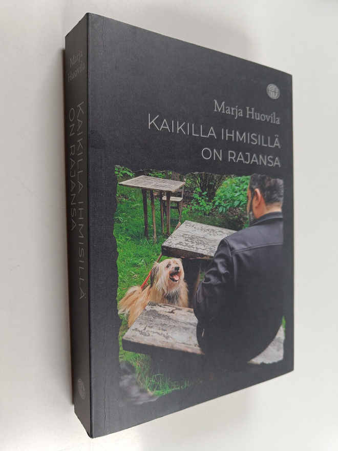 Marja Huovila : Kaikilla ihmisillä on rajansa