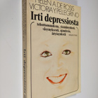 Helen A De Rosis : Irti depressiosta - pikkukuva 1
