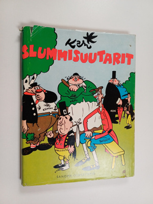 Kari : Slummisuutarit (signeerattu)