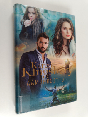 Karen Kingsbury : Aamunkoitto