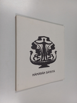 Hämärän säteitä (signeerattu, tekijän omiste)