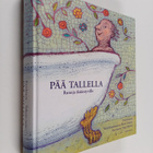 Tuula Korolainen ym. : Pää tallella : runoja ikääntyville - pikkukuva 1