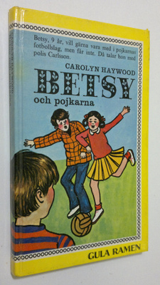 Carolyn Haywood : Betsy och pojkarna
