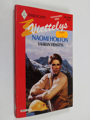 Naomi Horton : Vaaran viehätys