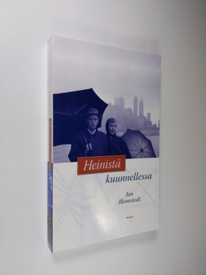 Jan Blomstedt : Heinistä kuunnellessa