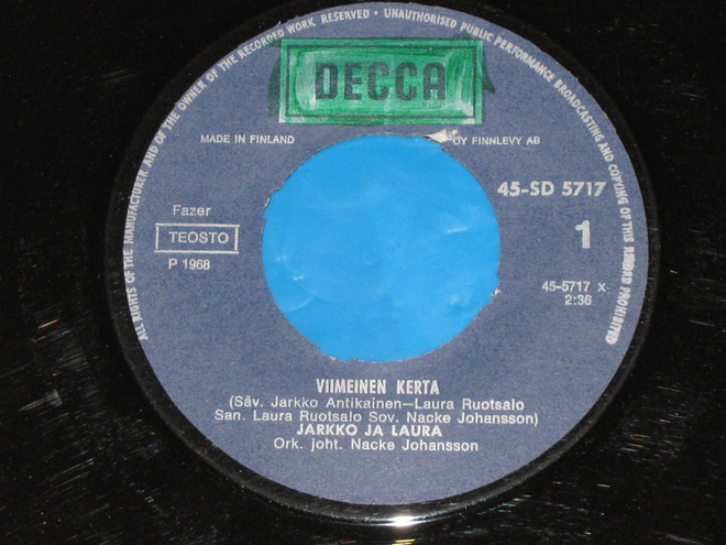 7" JARKKO JA LAURA - Viimeinen kerta - single 1968 VG++