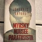 Johannes Anyuru - Myrsky nousee paratiisista (sid.) - pikkukuva 2