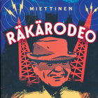KIMMO MIETTINEN Räkärodeo LIKE 2017 - pikkukuva 1