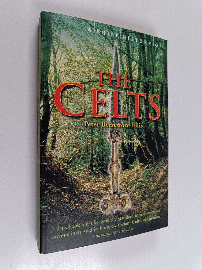Peter Berresford Ellis : A brief history of the Celts