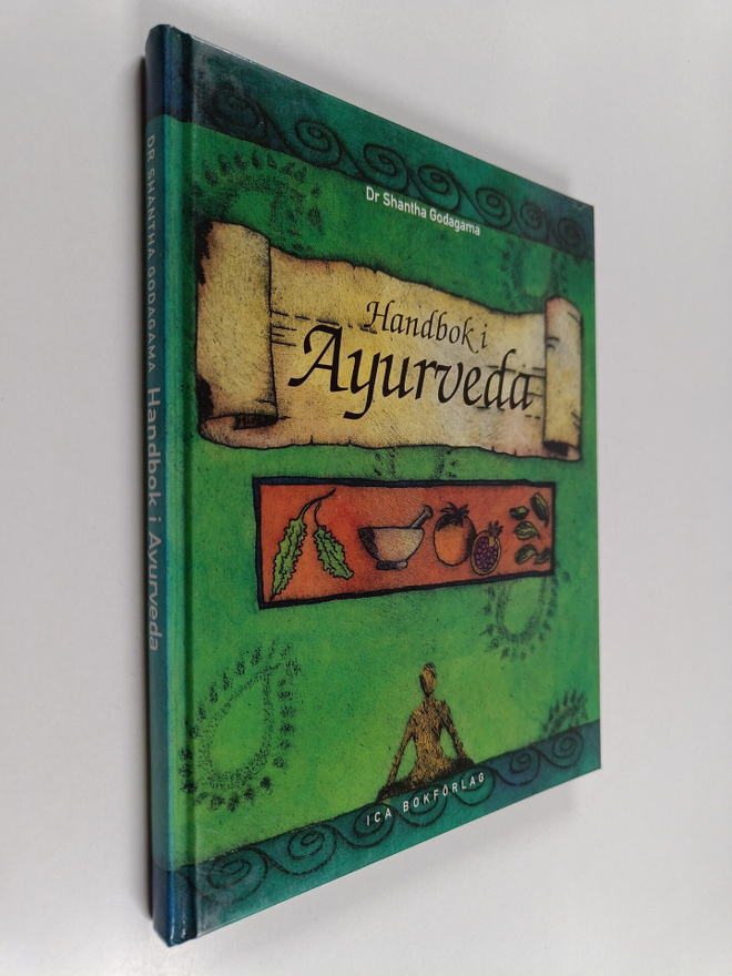 Shantha Godagama : Handbok i ayurveda : indisk medicinsk ...