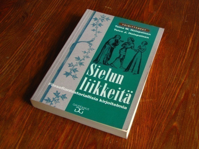 Sielun liikkeitä - Filosofianhistoriallisia kirjoitelmia