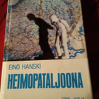 EINO HANSKI: HEIMOPATALJOONA - pikkukuva 1