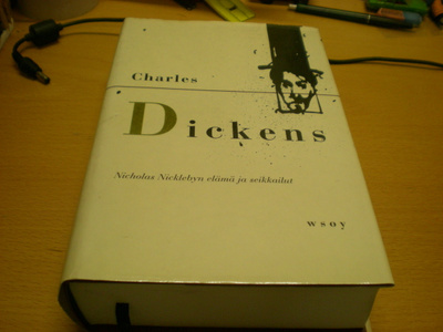 Charles Dickens: Nuoren Nicholas Nicklebyn elämä ja seikkai