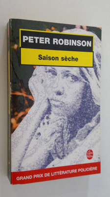 Peter Robinson : Saison seche