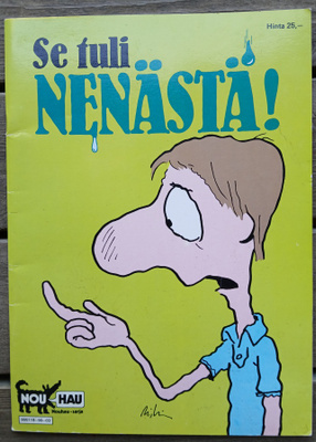 Nouhau albumi Se tuli nenästä