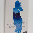 Terhi Törmälehto : Vaikka vuoret järkkyisivät - pikkukuva 1