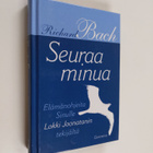 Richard Bach : Seuraa minua - pikkukuva 1