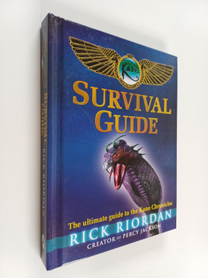 Rick Riordan : The Kane Chronicles Survival Guide