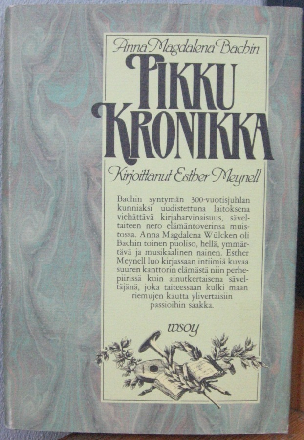 Esther Meynell: Pikku kronikka, Wsoy 1995. 3p. 222 s.