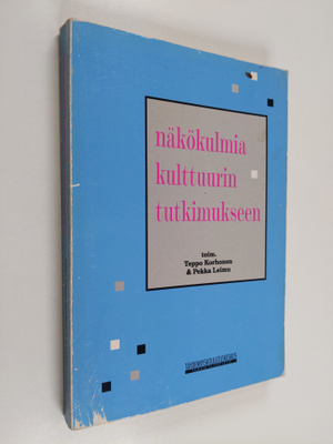 Teppo ym. Korhonen : Näkökulmia kulttuurin tutkimukseen