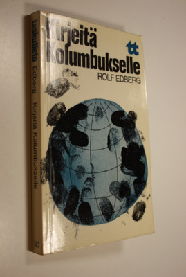 Rolf Edberg : Kirjeitä Kolumbukselle
