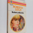 Roberta Leigh : Ikuinen poikamies - pikkukuva 1