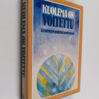 Kuolema on voitettu : kristittyjen puhetta kuolemasta - pikkukuva 1