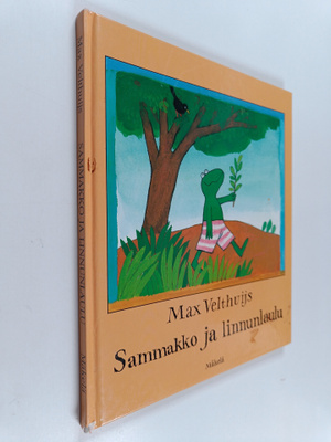 Max Velthuijs : Sammakko ja linnunlaulu