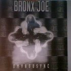 BRONX JOE :: OMYNOUSYNC :: VINYYLI 12" KUVA KANSI   1994 - pikkukuva 1