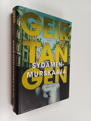 Geir Tangen : Sydämenmurskaaja