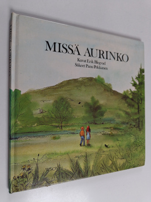 Erik Blegvad : Missä aurinko