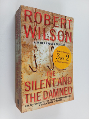 Robert Wilson : The Silent and the Damned