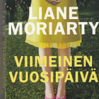 Liane Moriarty, Viimeinen vuosipäivä - pikkukuva 1
