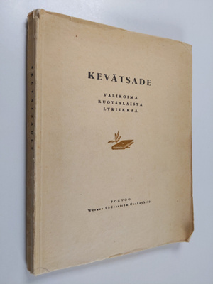 Kevätsade : valikoima ruotsalaista lyriikkaa