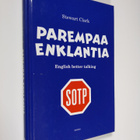 Stewart Clark : Parempaa enklantia - pikkukuva 1
