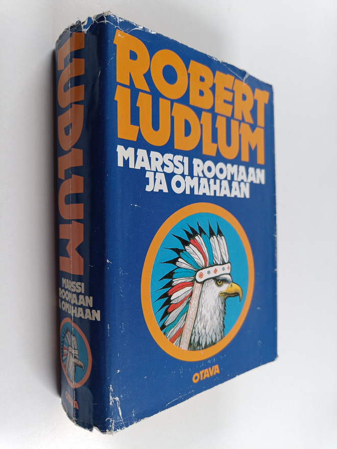 Robert Ludlum : Marssi Roomaan ja Omahaan
