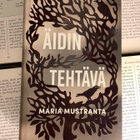 Maria Mustranta - Äidin tehtävä (sid.) - pikkukuva 2