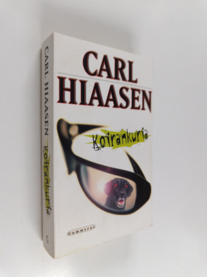Carl Hiaasen : Koirankuria