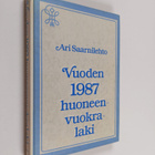 Ari Saarnilehto : Vuoden 1987 huoneenvuokralaki - pikkukuva 1