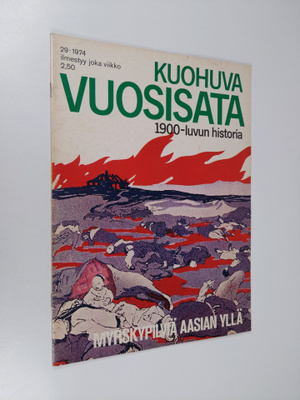 Kuohuva vuosisata - 1900 luvun historia 29/1974