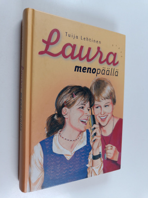 Tuija Lehtinen : Laura menopäällä