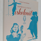 Ismo Loivamaa : Ihmeelliset iskelmät - pikkukuva 1