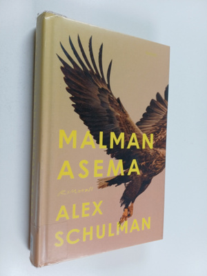 Alex Schulman : Malman asema : romaani