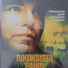 RIKOKSISTA PAHIN DVD UUSI - pikkukuva 1