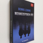 Dennis Lehane : Menneisyyden ote - pikkukuva 1