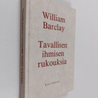 William Barclay : Tavallisen ihmisen rukouksia - pikkukuva 1