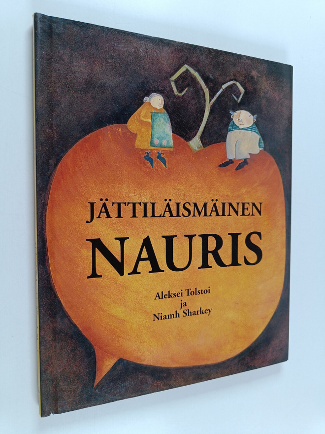 Aleksei Tolstoi : Jättiläismäinen nauris