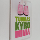 Tuomas Kyrö : Miniä (signeerattu) - pikkukuva 1
