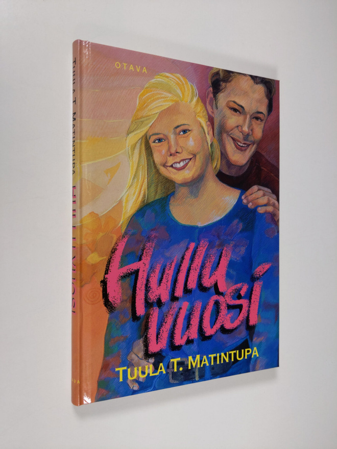 Tuula T. Matintupa : Hullu vuosi